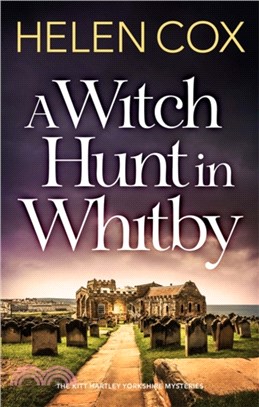 A Witch Hunt in Whitby