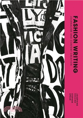 Fashion Writing：Journalism and Content Creation