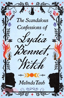 The Scandalous Confessions of Lydia Bennet, Witch