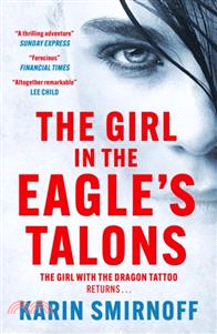 The Girl in the Eagle's Talons：The New Girl with the Dragon Tattoo Thriller