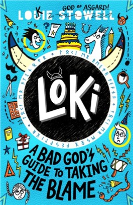 Loki: A Bad God's Guide to Taking the Blame (Book 2)(英國版)
