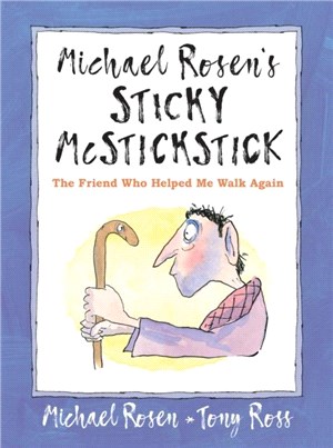 Sticky McStickstick：The Friend Who Helped Me Walk Again