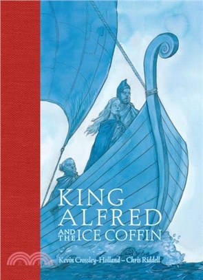 King Alfred and the Ice Coffin