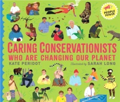 Caring Conservationists Who Are Changing Our Planet：People Power Series