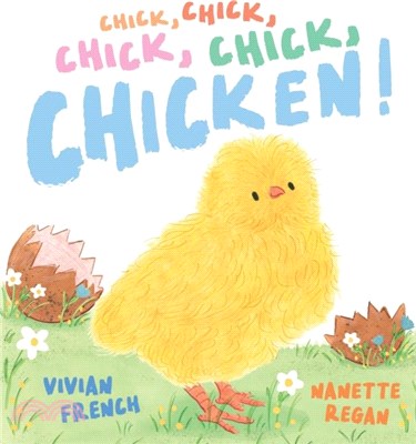 Chick, Chick, Chick, Chick, Chicken!