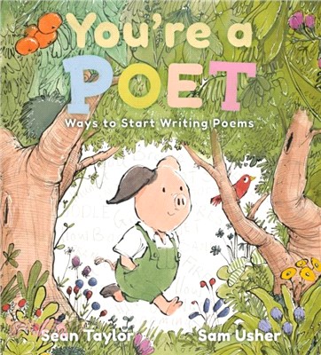 You're a Poet: Ways to Start Writing Poems