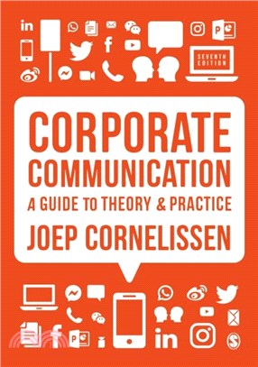 Corporate Communication：A Guide to Theory and Practice