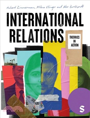 International Relations：Theories in Action