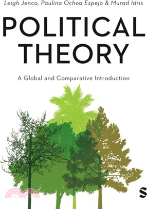 Political Theory：A Global and Comparative Introduction