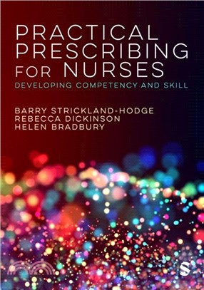 Practical Prescribing for Nurses：Developing Competency and Skill