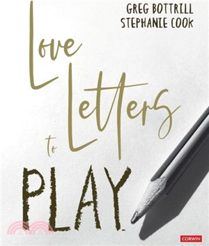 Love Letters to Play