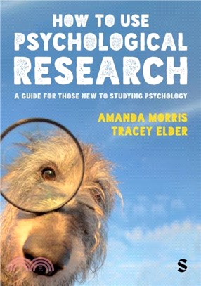 How to Use Psychological Research：A Guide for Those New to Studying Psychology