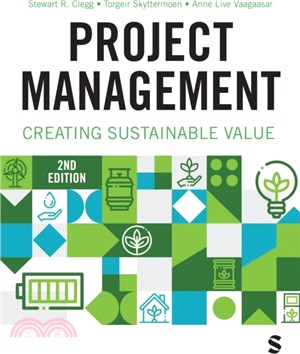 Project Management：Creating Sustainable Value