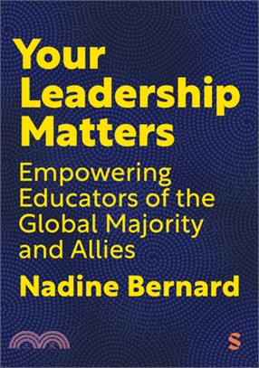 Your Leadership Matters: Empowering Educators of the Global Majority and Allies