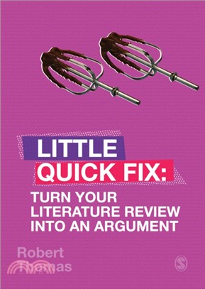 Turn Your Literature Review Into An Argument:Little Quick Fix