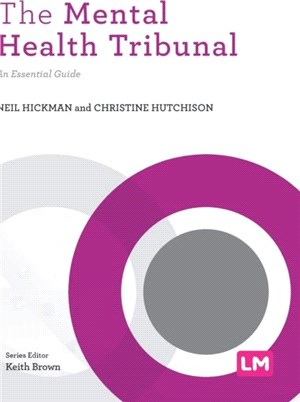 The Mental Health Tribunal：An Essential Guide