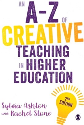 An A-Z of Creative Teaching in Higher Education