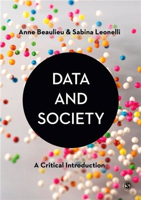 Data and Society：A Critical Introduction