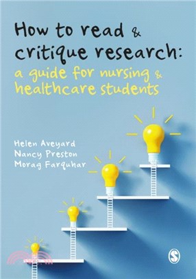 How to Read and Critique Research：A Guide for Nursing and Healthcare Students
