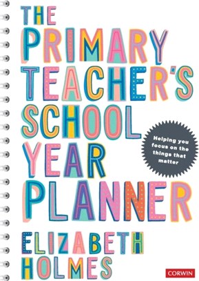 The Primary Teacher's School Year Planner
