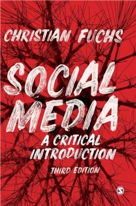 Social Media:A Critical Introduction