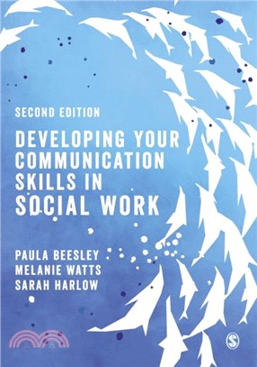 Developing Your Communication Skills in Social Work