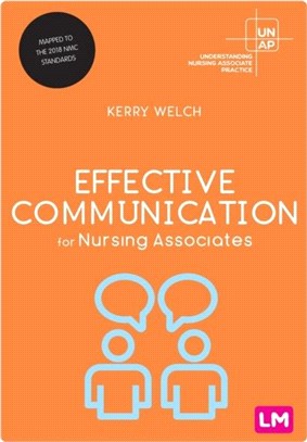 Effective Communication for Nursing Associates