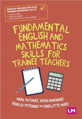 Fundamental English and Mathematics Skills for Trainee Teachers