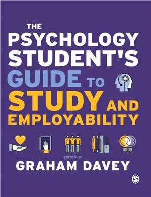 The Psychology Student's Guide to Study and Employability