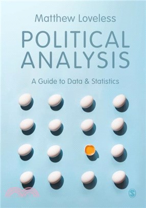 Political Analysis: A Guide to Data and Statistics