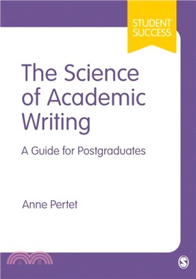 The Science of Academic Writing：A Guide for Postgraduates