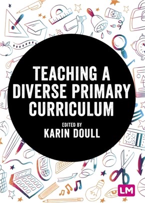 Teaching a Diverse Primary Curriculum