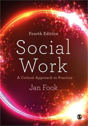 Social Work: A Critical Approach to Practice