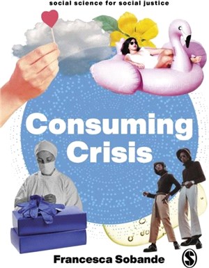Consuming Crisis：Commodifying Care and COVID-19