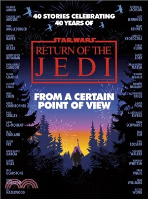 Star Wars: From a Certain Point of View：Return of the Jedi