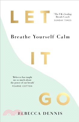 Let It Go: Breathe Yourself Calm