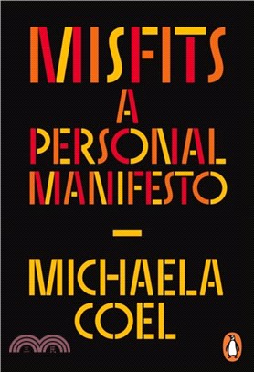 Misfits：A Personal Manifesto - by the creator of 'I May Destroy You'