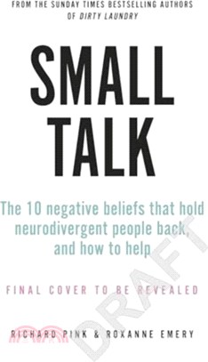 SMALL TALK：10 negative beliefs that hold people with ADHD back, and how we can help