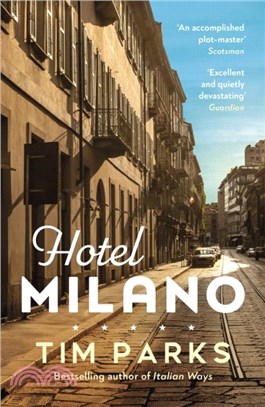 Hotel Milano：Booker shortlisted author of Europa