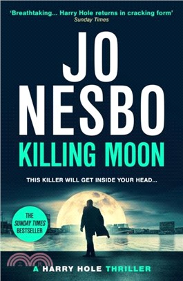 Killing Moon：The NEW Sunday Times bestselling thriller