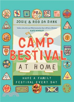 Camp Bestival at Home：Have a Family Festival Every Day