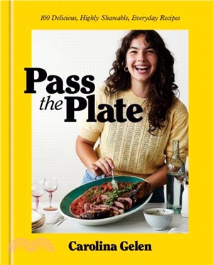 Pass the Plate：Everyday Comfort Cooking to Savour and Share