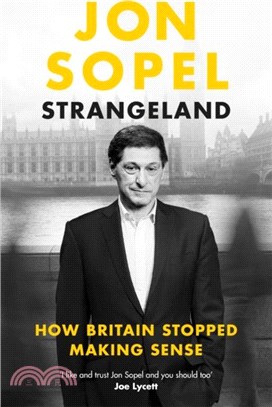 Strangeland：How Britain Stopped Making Sense