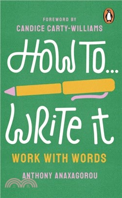 How To Write It：Work With Words