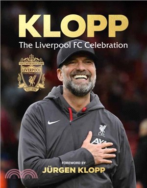 Klopp：The Liverpool FC Celebration