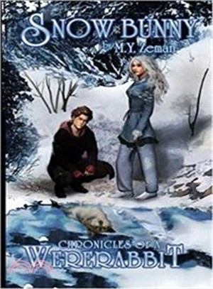 Snow Bunny ― Chronicles of a Wererabbit