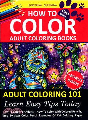 How to Color Adult Coloring Books ― Adult Coloring 101