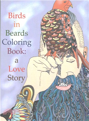 Birds in Beards Coloring Book ― A Love Story