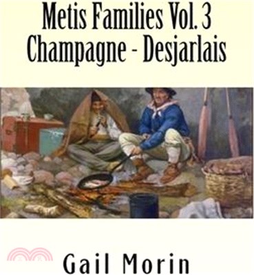 Metis Families ― Champagne - Desjarlais