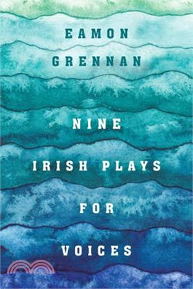 Nine Irish Plays for Voices